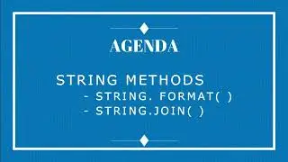 join method - format method-python complete tutorial-python complete course-python string methods