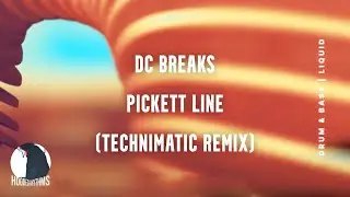 DC Breaks - Pickett Line (Technimatic Remix)