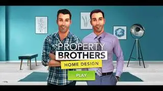 1. DECORATING HOME WITH BROTHER - Property Brothers Home Design Gameplay Walkthrough (Android, iOS)