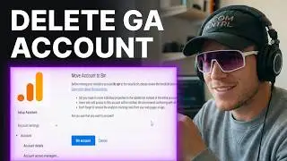 How to Delete a Google Analytics Account (2026) | Step-by-Step