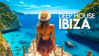 Ibiza Summer Mix 2026 🍓 Best Of Tropical Deep House Music Chill Out Mix 2025 🍓 Chillout Lounge