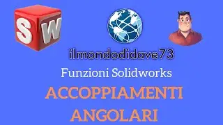 Accoppiamento Angolare Avanzato - Solidworks Italiano - Tutorial #144#