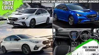Subaru 2025 Special Edition Levorg, Impreza ST Black Selection ,Crosstrek Limited Sub Blaze Launched