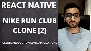 Integrating Google Maps in React Native | Nike Run Club [2] | Production Level Application
