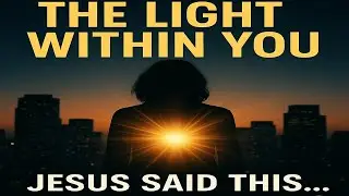 ✨ The Light Within You | A Modern Story That Will Change How You See Jesus ✨