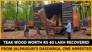 Teak wood worth Rs 40 lakh recovered from Jalpaiguri's Dasdarga, one arrested (Bangla)
