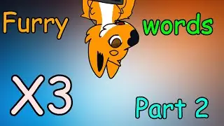 Furry words - Part 2