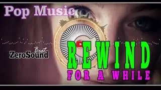 Rewind for a While - Ramin ft Nahra