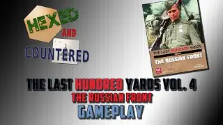 The Last Hundred Yards Volume 4 - Gameplay