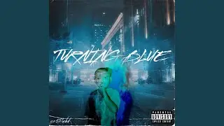 TURNING BLUE