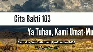 ✔️ GB 103 - Ya Tuhan, Kami Umat-Mu