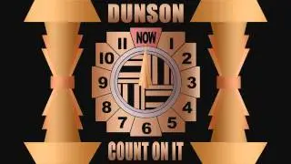 Dunson - Count On It [Official Audio]