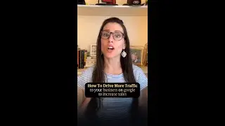 How to drive more traffic to your business on Google to increase sales | Market Like a CMO