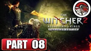 WITCHER 2 ASSASSINS'S OF KINGS - FULL Gameplay  Walkthrough  - PART 8 -  No commentary (XSX)