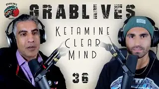 Grablives 36 Ketamine: Clear Mind