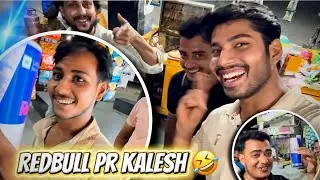 Redbull Pe Hua Kalesh 😂UNLIMITED FUN 🤣