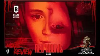 Episode 460: Red Rooms (2023) Film Review