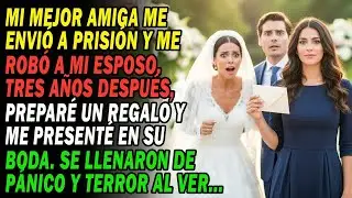 Mi Amiga Me Encarceló Y Robó Mi Marido😡 A Los 3 Años, Fui A Su Boda Con Un Regalo🎁 Se Horrorizaron..