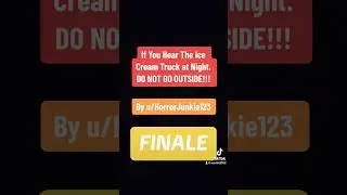 Reddit r/nosleep Narrations Episode 2 FINALE by u/HorrorJunkie123