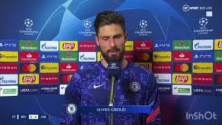 Olivier Giroud post match interview vs Sevilla | Chelsea 4 - 0 Sevilla