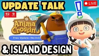 🔴WE ARE SO BACK!? NEW UPDATE PREP!//FOREVER ISLAND DESIGN//ANIMAL CROSSING:NEW HORIZONS