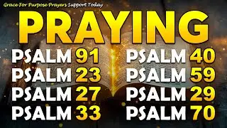 LISTEN TO THESE PRAYERS TO REMOVE EVIL FROM YOUR HOME │ POWERFUL PSALMS TO PROTECT YOUR HOME