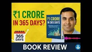 ₹1 CRORE in 1 Year? 😲 Book Review of &ldquo;₹1 Crore in 365 Days&rdquo; | Is It Real or Just Hype? #business