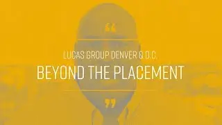 Recruiter Candidate Relationship: It Goes Beyond the Placement | Lucas Group