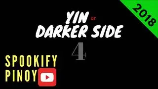 Yin Or Darker Side (Part 4)