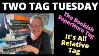 Two Tag Tuesday.  The Bookish Hero Tag and It's All Relative Tag.