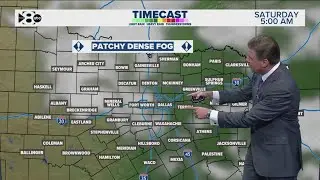 DFW Weather: Dense fog to start the weekend and another cold front