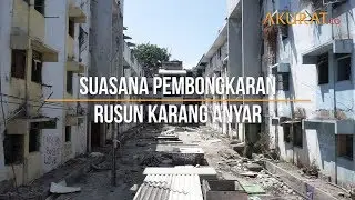 Suasana Pembongkaran Rusun Karang Anyar