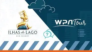 WPA TOUR -  Ilhas do Lago Eco Resort |