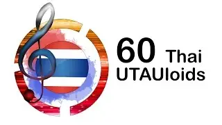 [60 Thai UTAU] My Favorite Vocaloid Song Medley 2016