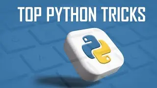 Top Python Tricks | Programming In Python | Tips and Tricks