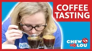 Coffee Tasting with a Goshen Coffee Sommelier | Chew In The Lou