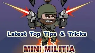 Mini Militia tricks  2020 | Top Doodle Army 2 mini militia tips and tricks 2020