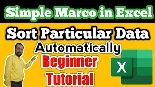 Beginners Tutorial Creating Simple Excel Macro Excel 2021