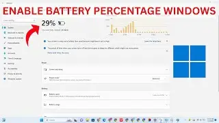 How To Enable Battery Percentage On Windows 10/11