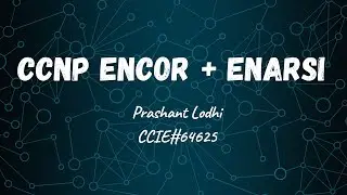 Lecture #37 - BGP-DAY 8 | CCNP ENCOR + ENARSI | CCIE #64625