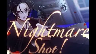 Nightmare Shot! / Lily Mizusaki