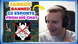 Jankos BANNED G2 Moderators From His Chat 👀