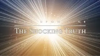 Line Upon Line (episode 52 The two witnesses)