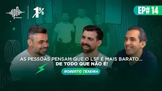 Podcast P&A &ndash; Lei do 1% | Ep. #14 &ndash; Roberto Teixeira | Ownest