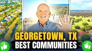 Where Should I Live When Moving to Georgetown Texas | Find the Perfect Spot!