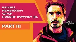 Tutorial WPAP Robert Downey Jr. With CorelDraw 2019 (Normal Speed)| Part III