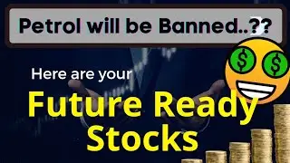 Ethanol replacing Petrol Diesel| Which Stock to invest in for maximum profit| Bond with fixed return