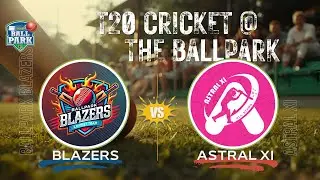 Watch Live White Ball T20 Cricket between Astral XI & BallPark Blazers  |  18 January 2026