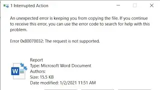 How to Fix Interrupted Action An unexpected error is keeping you from copying the file. If continue