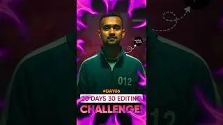 Squid Game Photo Editing Challenge 🔥 | 30 Days 30 Editing Challenge | Day 06
